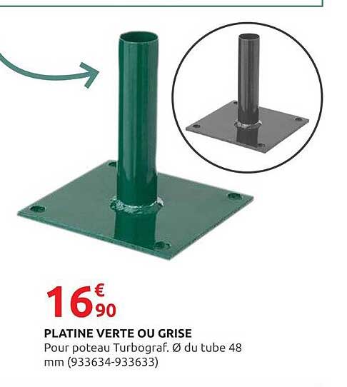 PLATINE VERTE OU GRISE
