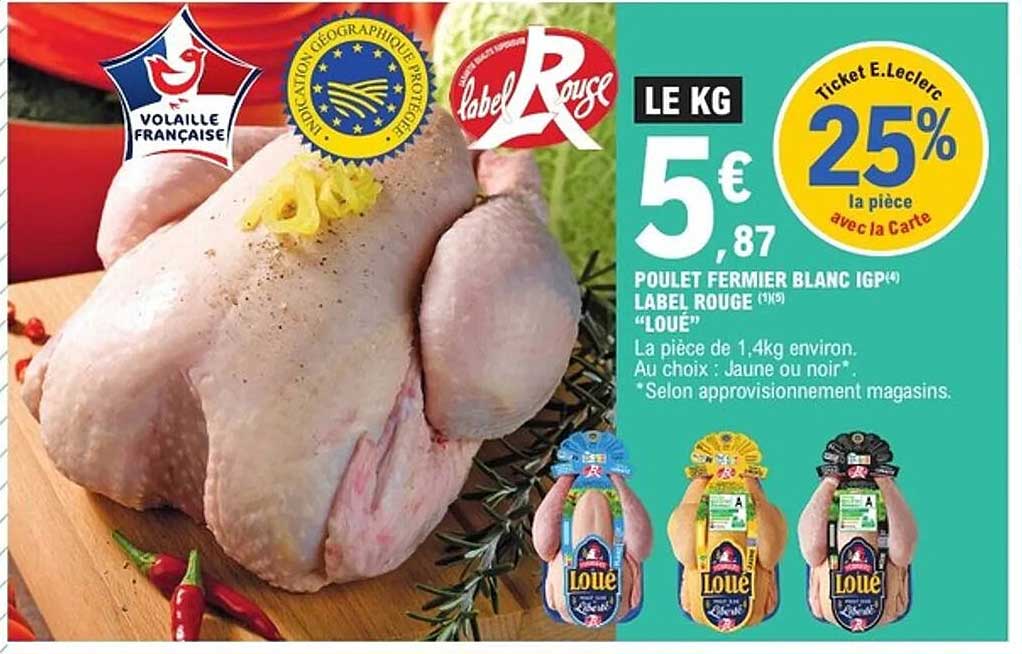 POULET FERMIER BLANC IGP LABEL ROUGE "LOUÉ"