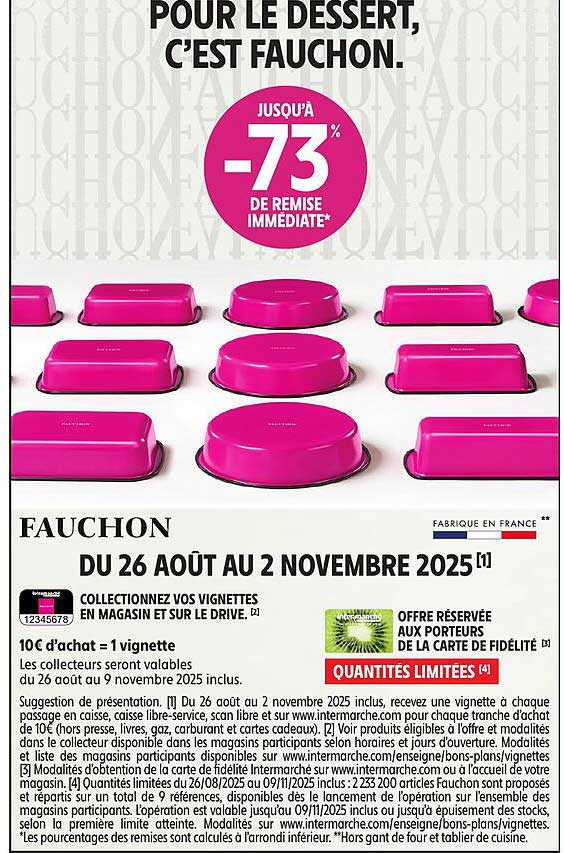 POUR LE DESSERT, C’EST FAUCHON.