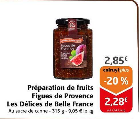 Préparation de fruits Figues de Provence