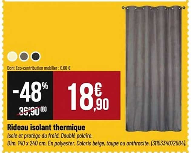 Rideau isolant thermique