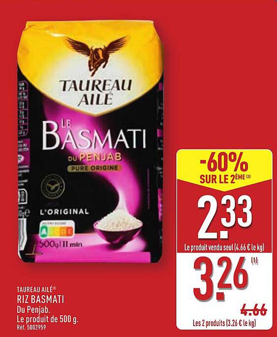 RIZ BASMATI Taureau Ailé 500g -60% SUR LE 2ÈME