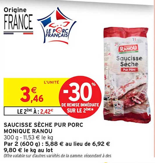SAUCISSE SÈCHE PUR PORC MONIQUE RANOU