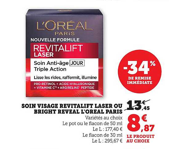SOIN VISAGE REVITALIFT LASER OU BRIGHT REVEAL L'OREAL PARIS