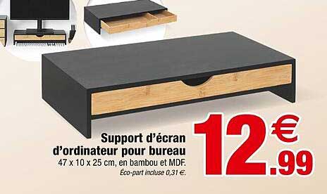 Support d’écran d’ordinateur pour bureau