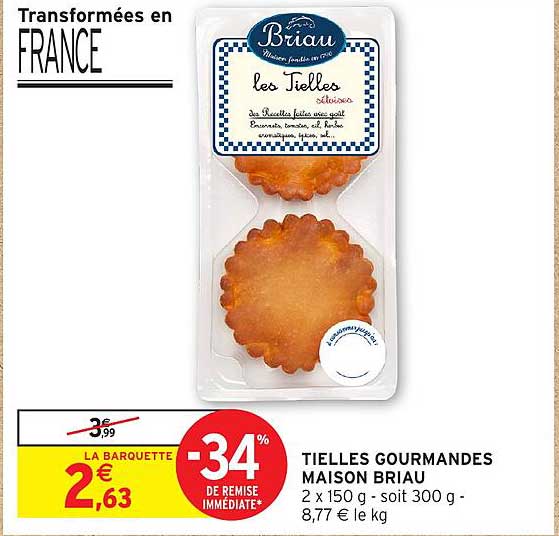 Tieles Gourmandes Maison Briau