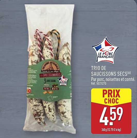 TRIO DE SAUCISSONS SECS(A)