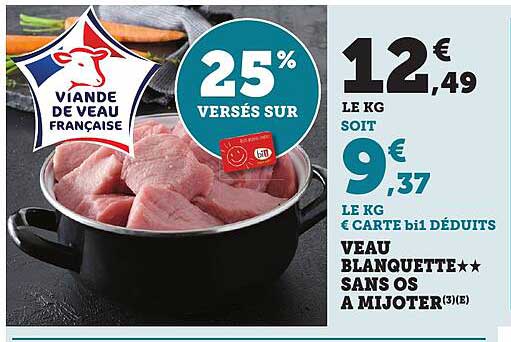VEAU BLANQUETTE★★ SANS OS À MIJOTER