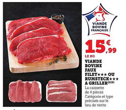 VIANDE BOVINE FAUX FILET★★★ OU RUMSTECK★★★ À GRILLER
