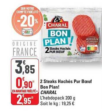 2 Steaks Hachés Pur Bœuf Bon Plan!