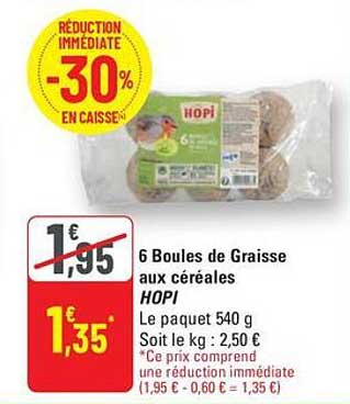 6 Boules de Graisse aux céréales Hopy