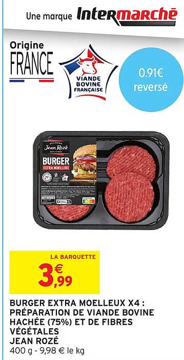BURGER EXTRA MOELLEUX X4 : PRÉPARATION DE VIANDE BOVINE HACHÉE (75%) ET FIBRES VÉGÉTALES