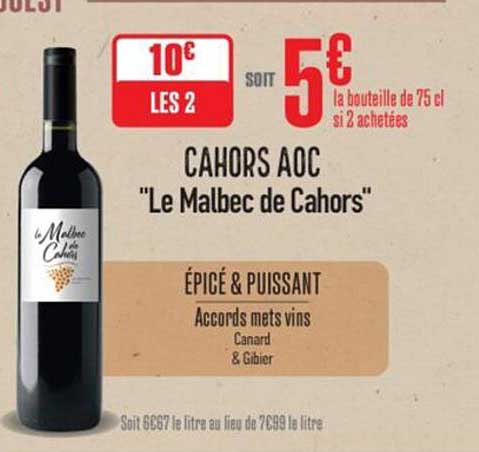 Cahors AOC "Le Malbec de Cahors"