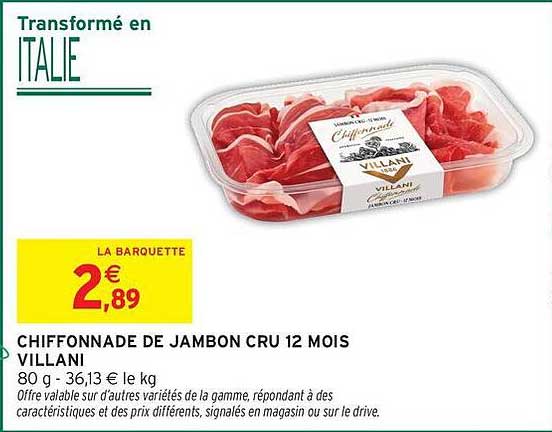 CHIFFONNADE DE JAMBON CRU 12 MOIS VILLANI