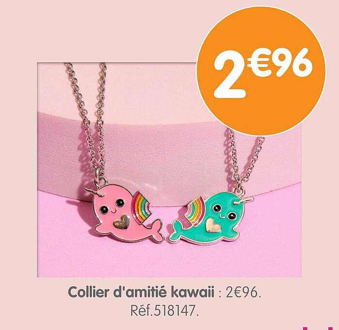 Collier d'amitié kawaii : 2€96.
