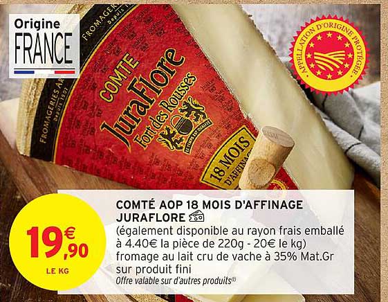 COMTÉ AOP 18 MOIS D'AFFINAGE JURAFLORE