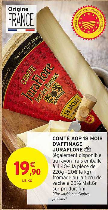 COMTÉ AOP 18 MOIS D'AFFINAGE JURAFLORE