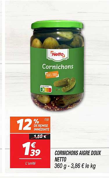 CORNICHONS AIGRE DOUX NETTO