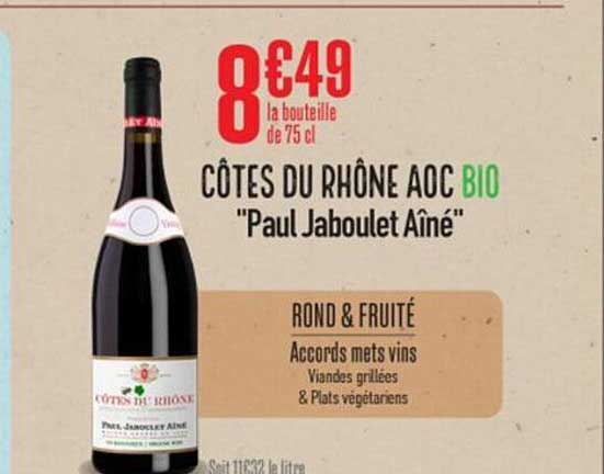 CÔTES DU RHÔNE AOC BIO "Paul Jaboulet Aîné"