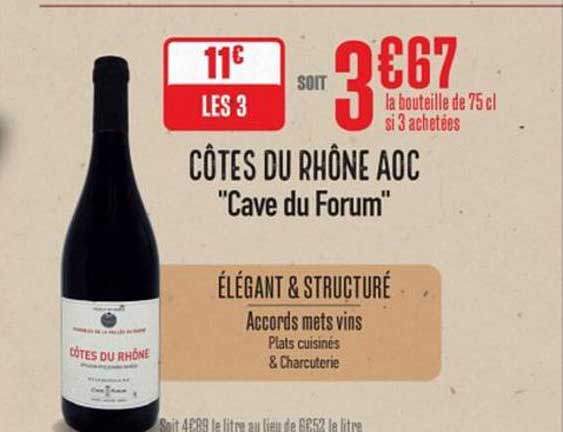 CÔTES DU RHÔNE AOC "Cave du Forum"