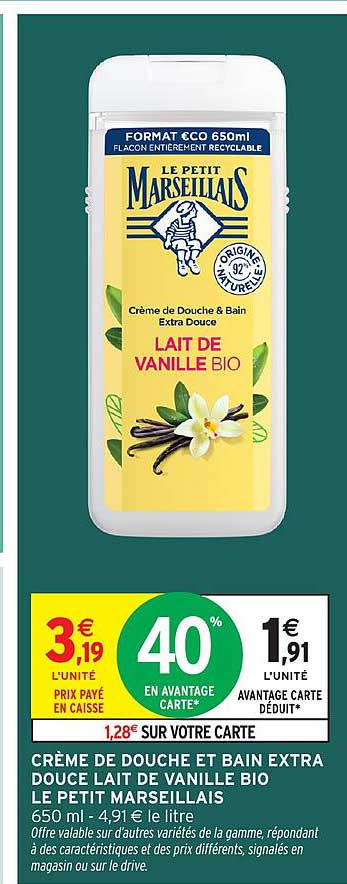 CRÈME DE DOUCHE ET BAIN EXTRA DOUCE LAIT DE VANILLE BIO LE PETIT MARSEILLAIS