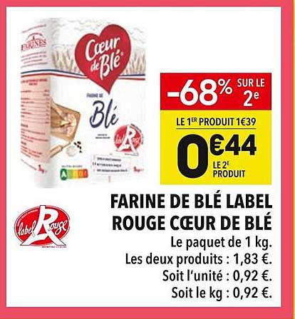 FARINE DE BLÉ LABEL ROUGE CŒUR DE BLÉ