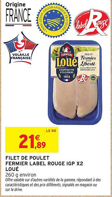 FILET DE POULET FERMIER LABEL ROUGE IGP X2 LOUE