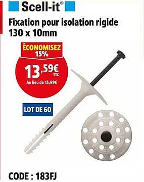 Fixation pour isolation rigide 130 x 10mm