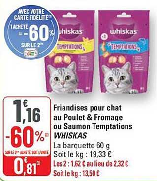 Friandises pour chat au Poulet & Fromage ou Saumon Temptations WHISKAS