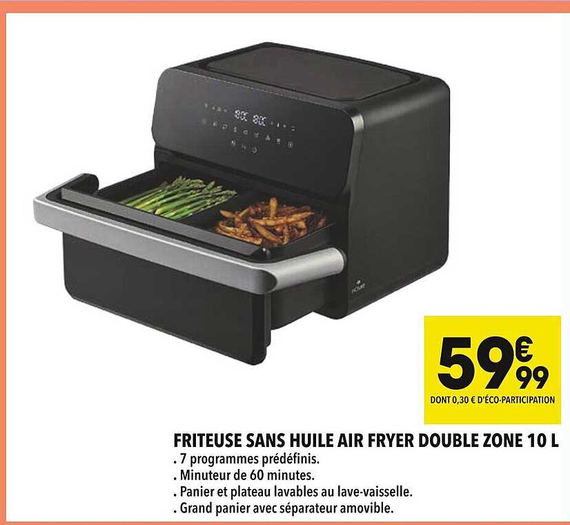 FRITEUSE SANS HUILE AIR FRYER DOUBLE ZONE 10 L