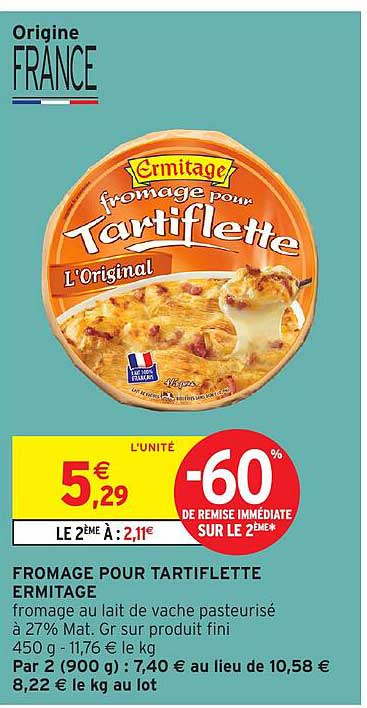 FROMAGE POUR TARTIFLETTE ERMITAGE