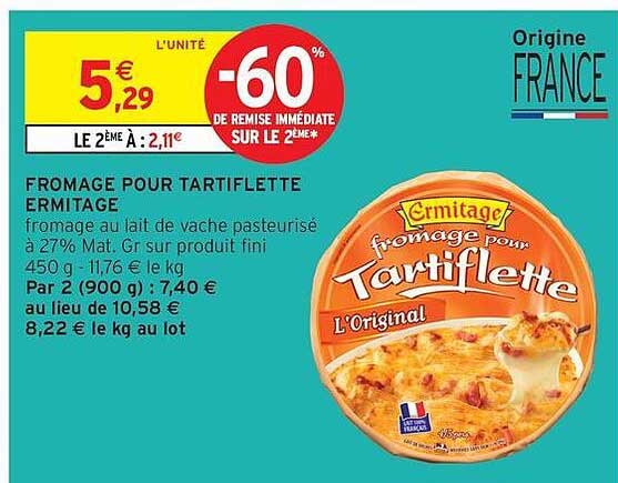 FROMAGE POUR TARTIFLETTE ERMITAGE