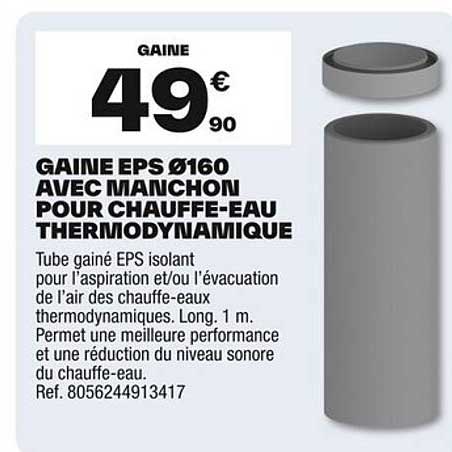 GAINE EPS Ø160 AVEC MANCHON POUR CHAUFFE-EAU THERMODYNAMIQUE