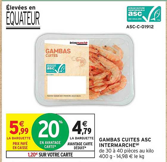 GAMBAS CUITES ASC INTERMARCHÉ