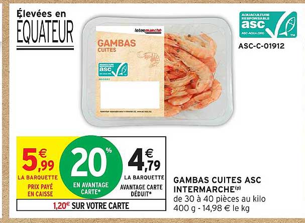 GAMBAS CUITES ASC INTERMARCHÉ