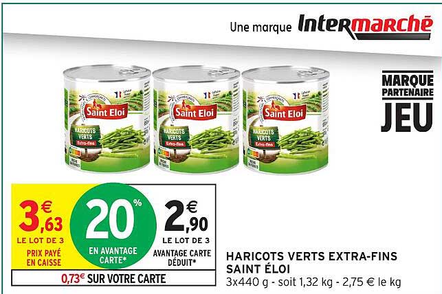 HARICOTS VERTS EXTRA-FINS SAINT ÉLOI