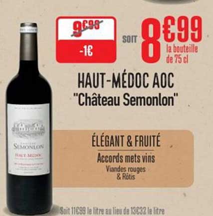 HAUT-MÉDOC AOC "Château Semonlon"
