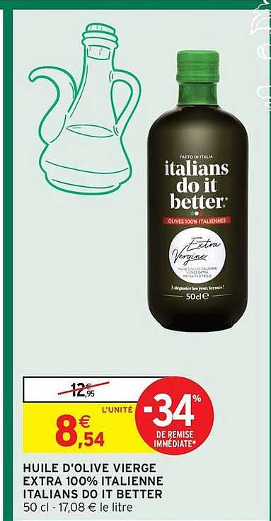 HUILE D'OLIVE VIERGE EXTRA 100% ITALIENNE ITALIANS DO IT BETTER