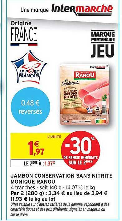 JAMBON CONSERVATION SANS NITRITE MONIQUE RANOU
