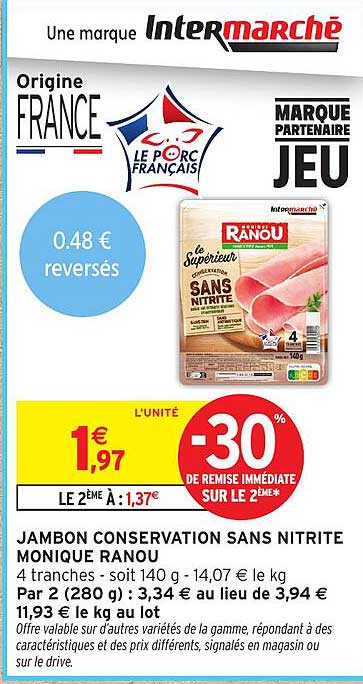 JAMBON CONSERVATION SANS NITRITE MONIQUE RANOU