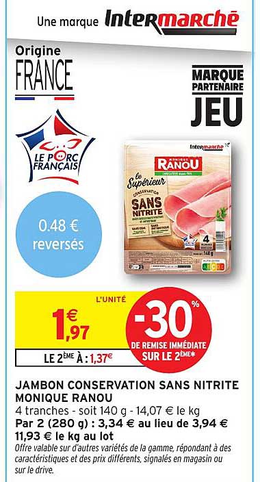 JAMBON CONSERVATION SANS NITRITE MONIQUE RANOU