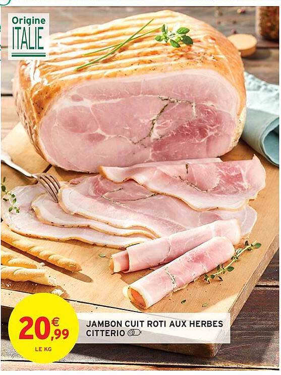 JAMBON CUIT ROTI AUX HERBES CITTERIO