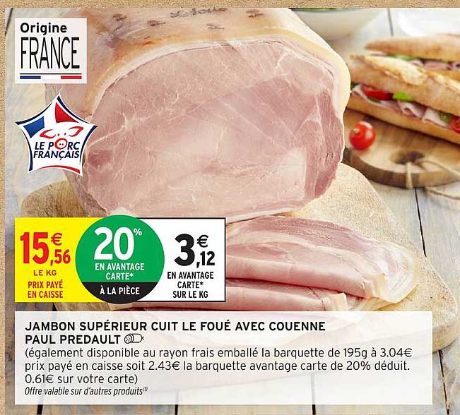 JAMBON SUPÉRIEUR CUIT LE FOUE AVEC COUENNE PAUL PREDUALT