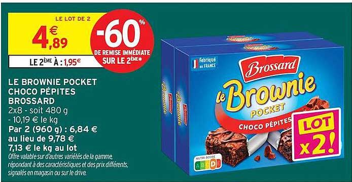 LE BROWNIE POCKET CHOCO PÉPITES BROSSARD