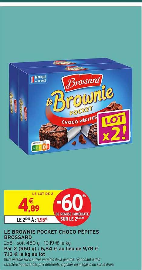 LE BROWNIE POCKET CHOCO PÉPITES BROSSARD