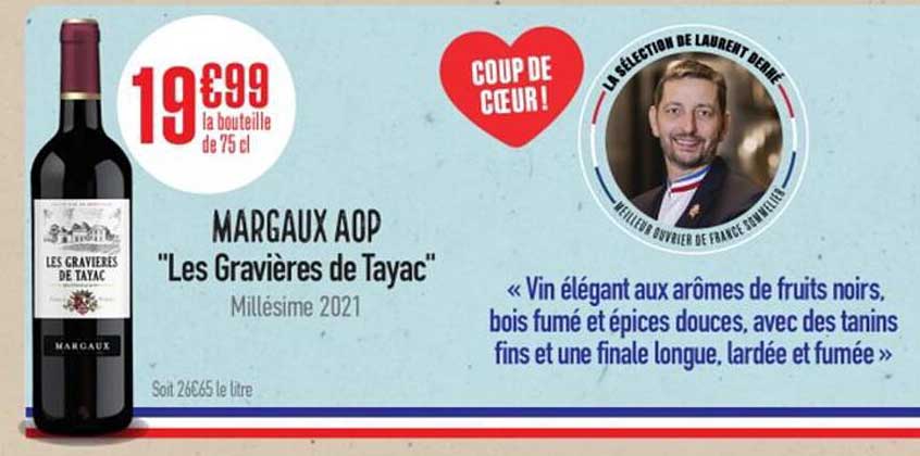 MARGAUX AOP "Les Gravières de Tayac" Millésime 2021