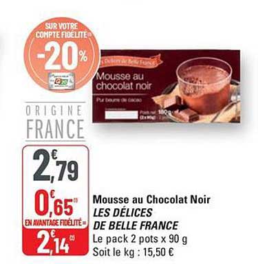Mousse au Chocolat Noir LES DÉLICES DE BELLE FRANCE