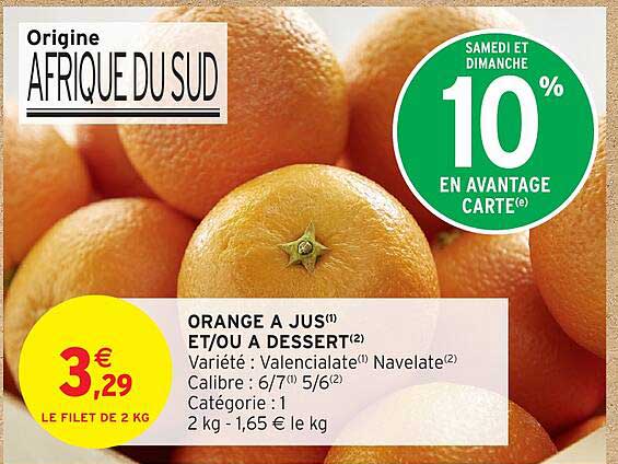 ORANGE A JUS ET/OU DESSERT