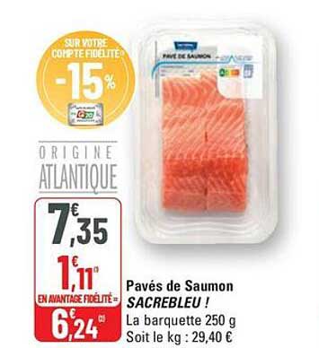 Pavés de Saumon SACREBLEU !
