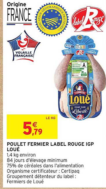 POULET FERMIER LABEL ROUGE IGP LOUE